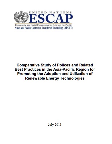 Publication: Comparative Study of Polices and Related Best Practices in the Asia-Pacific Region for Promoting the Adoption and Utilization of Renewable Energy Technologies