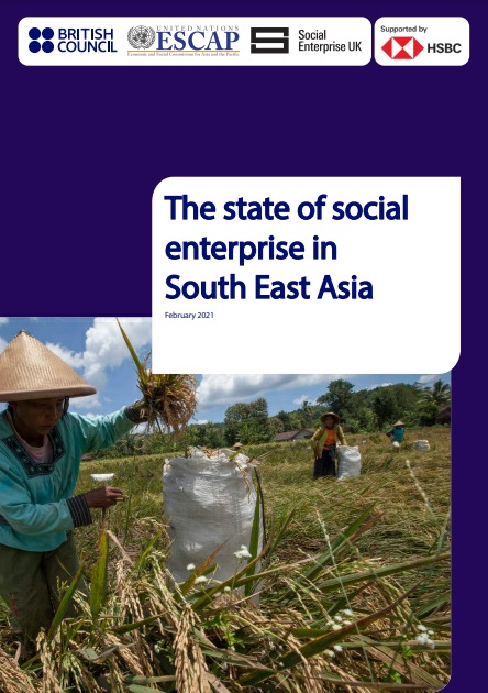 Publication: The state of social enterprise in South East Asia