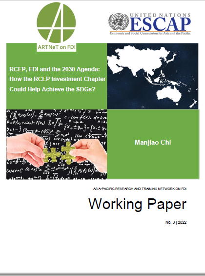 Publication: RCEP, FDI and the 2030 Agenda: How the RCEP Investment Chapter Could Help Achieve the SDGs?